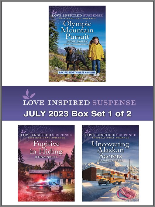 Title details for Love Inspired Suspense July 2023--Box Set 1 of 2 by Jodie Bailey - Available